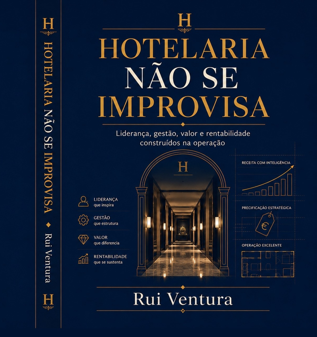 Capa do livro Hotelaria Não Se Improvisa, de Rui Ventura